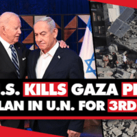  | US blocks Gaza peace proposal at UN for 3rd time holding world hostage | MR Online